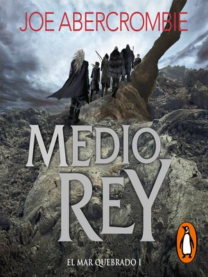 cover image of Medio rey (El mar Quebrado 1)